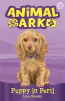 Zvieracia archa, nová 4: Šteniatko v ohrození - kniha 4 - Animal Ark, New 4: Puppy in Peril - Book 4