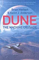 Krížová výprava strojov - Legendy Duny 2 - Machine Crusade - Legends of Dune 2
