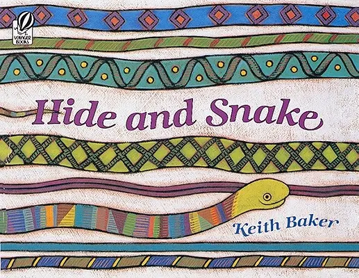 Skrývať sa a hady - Hide and Snake