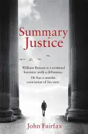 Zhrnutie Spravodlivosť - „Akčná súdna dráma“ Sunday Times - Summary Justice - 'An all-action court drama' Sunday Times