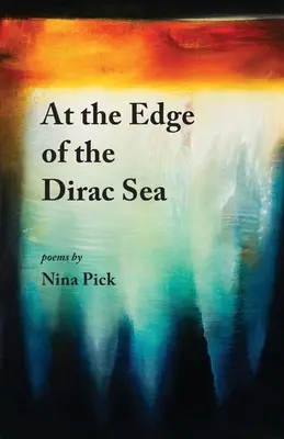 Na okraji Dirakovho mora - At the Edge of the Dirac Sea