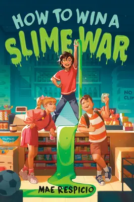 Ako vyhrať slizovú vojnu - How to Win a Slime War