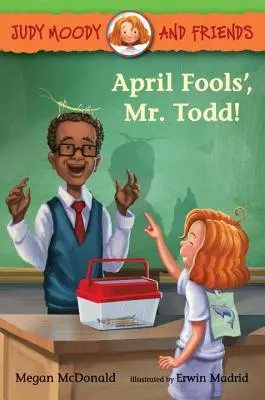 Aprílové žartíky, pán Todd! - April Fools', Mr. Todd!