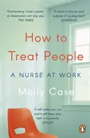Ako zaobchádzať s ľuďmi - Sestra v práci - How to Treat People - A Nurse at Work