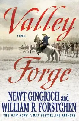 Valley Forge: George Washington a kolíska víťazstva - Valley Forge: George Washington and the Crucible of Victory