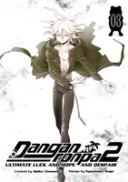 Danganronpa 2: Ultimate Luck a Hope and Despair, 3. diel - Danganronpa 2: Ultimate Luck and Hope and Despair Volume 3