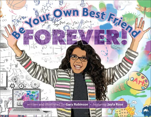 Buď navždy svojím najlepším priateľom! - Be Your Own Best Friend Forever!