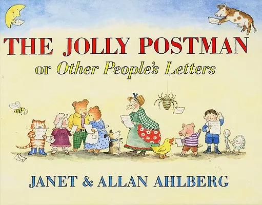 Veselý poštár: alebo listy iných ľudí - The Jolly Postman: Or Other People's Letters