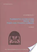 Naratívna literatúra z chrámovej knižnice v Tebtunise, zväzok 10 - Narrative Literature from the Tebtunis Temple Library, Volume 10