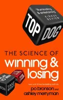 Top Dog - Veda o víťazstve a prehre - Top Dog - The Science of Winning and Losing