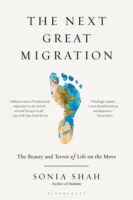 Ďalšia veľká migrácia: Krása a hrôza života v pohybe - The Next Great Migration: The Beauty and Terror of Life on the Move