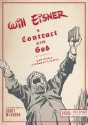 Zmluva s Bohom: A iné príbehy z činžiakov - A Contract with God: And Other Tenement Stories