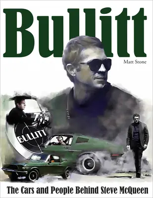 Bullitt: Autá a ľudia, ktorí stáli za Stevom McQueenom - Bullitt: The Cars and People Behind Steve McQueen