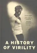 História mužnosti - A History of Virility