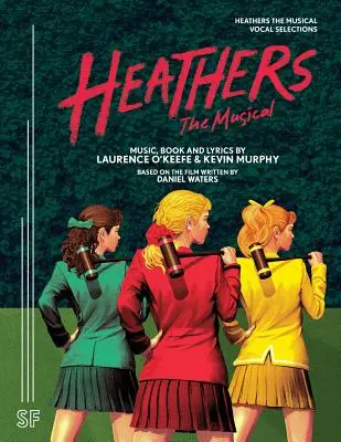 Heathers The Musical Vokálne výbery - Heathers The Musical Vocal Selections