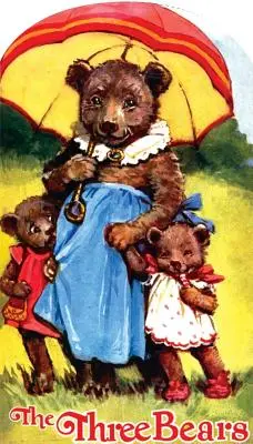 Tri medvede - The Three Bears