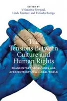 Napätie medzi kultúrou a ľudskými právami: Emancipačná sociálna práca a afrocentrizmus v globálnom svete - The Tension Between Culture and Human Rights: Emancipatory Social Work and Afrocentricity in a Global World