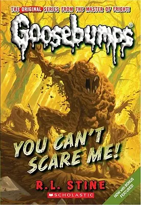 Nemôžeš ma vystrašiť! (Classic Goosebumps #17), 17 - You Can't Scare Me! (Classic Goosebumps #17), 17