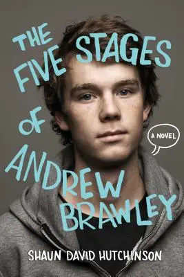 Päť štádií Andrewa Brawleyho - The Five Stages of Andrew Brawley
