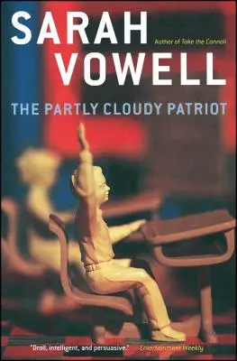 Čiastočne zamračený patriot - The Partly Cloudy Patriot