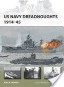 Dreadnoughty amerického námorníctva 1914 - 1945 - US Navy Dreadnoughts 1914-45