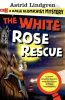Záhada Kalle Blomkvista: Záchrana bielej ruže - Kalle Blomkvist Mystery: White Rose Rescue