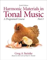 Harmonické materiály v tonálnej hudbe: Programovaný kurz, 1. časť - Harmonic Materials in Tonal Music: A Programmed Course, Part 1
