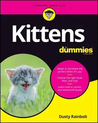 Mačiatka pre hlupákov - Kittens for Dummies