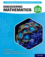 Objavovanie matematiky: Študentský zošit 2A - Discovering Mathematics: Student Book 2A