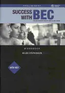 Success wtih BEC Preliminary - Pracovný zošit s kľúčom - Success wtih BEC Preliminary - Workbook with Key