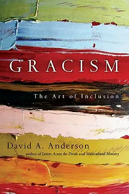 Gracism: Umenie inklúzie (The Art of Inclusion) - Gracism: The Art of Inclusion