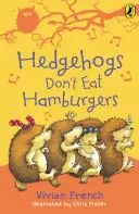 Ježkovia nejedia hamburgery - Hedgehogs Don't Eat Hamburgers