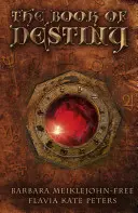 Kniha osudu: Odpovede z veštiarne - The Book of Destiny: Answers from the Oracle