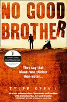 Žiadny dobrý brat - No Good Brother