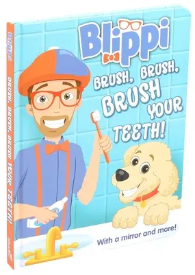 Blippi: Zuby si čistite, čistite, čistite - Blippi: Brush, Brush, Brush Your Teeth