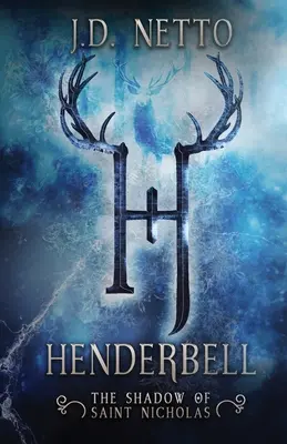 Henderbell: Mikuláša: Stín svätého Mikuláša (The Shadow of Saint Nicholas) - Henderbell: The Shadow of Saint Nicholas