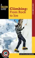 Lezenie: Od skaly k ľadu - Climbing: From Rock to Ice