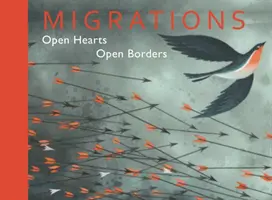 Migrácie - otvorené srdcia, otvorené hranice - Migrations - Open Hearts, Open Borders