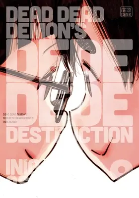 Dead Dead Demon's Dedede Destruction, Vol. 9, 9 - Dead Dead Demon's Dededede Destruction, Vol. 9, 9