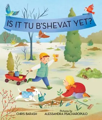 Je už Tu b'švat? - Is It Tu B'Shevat Yet?