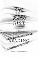 Podstata čítania - The Gist of Reading