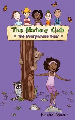 Medveď všade - The Everywhere Bear