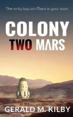 Kolónia dva Mars - Colony Two Mars