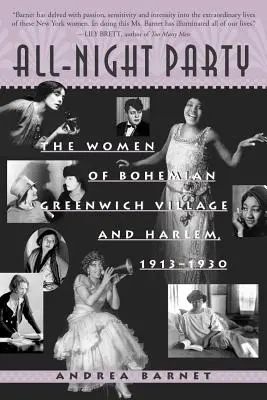 Celonočná párty: Ženy z bohémskej Greenwich Village a Harlemu, 1913-1930 - All-Night Party: The Women of Bohemian Greenwich Village and Harlem, 1913-1930
