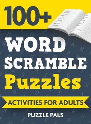 100+ slovných hádaniek: Aktivity pre dospelých - 100+ Word Scramble Puzzles: Activities For Adults