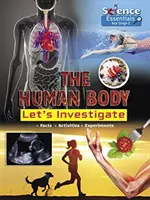 Ľudské telo: Preskúmajme - Human Body: Let's Investigate