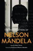 Listy Nelsona Mandelu z väzenia - The Prison Letters of Nelson Mandela