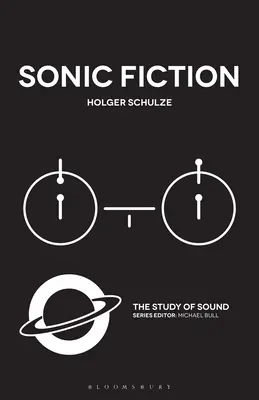 Zvuková fikcia - Sonic Fiction