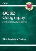 Grade 9-1 GCSE Geography Edexcel A - Revision Guide