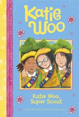 Katie Woo, super skautka - Katie Woo, Super Scout
